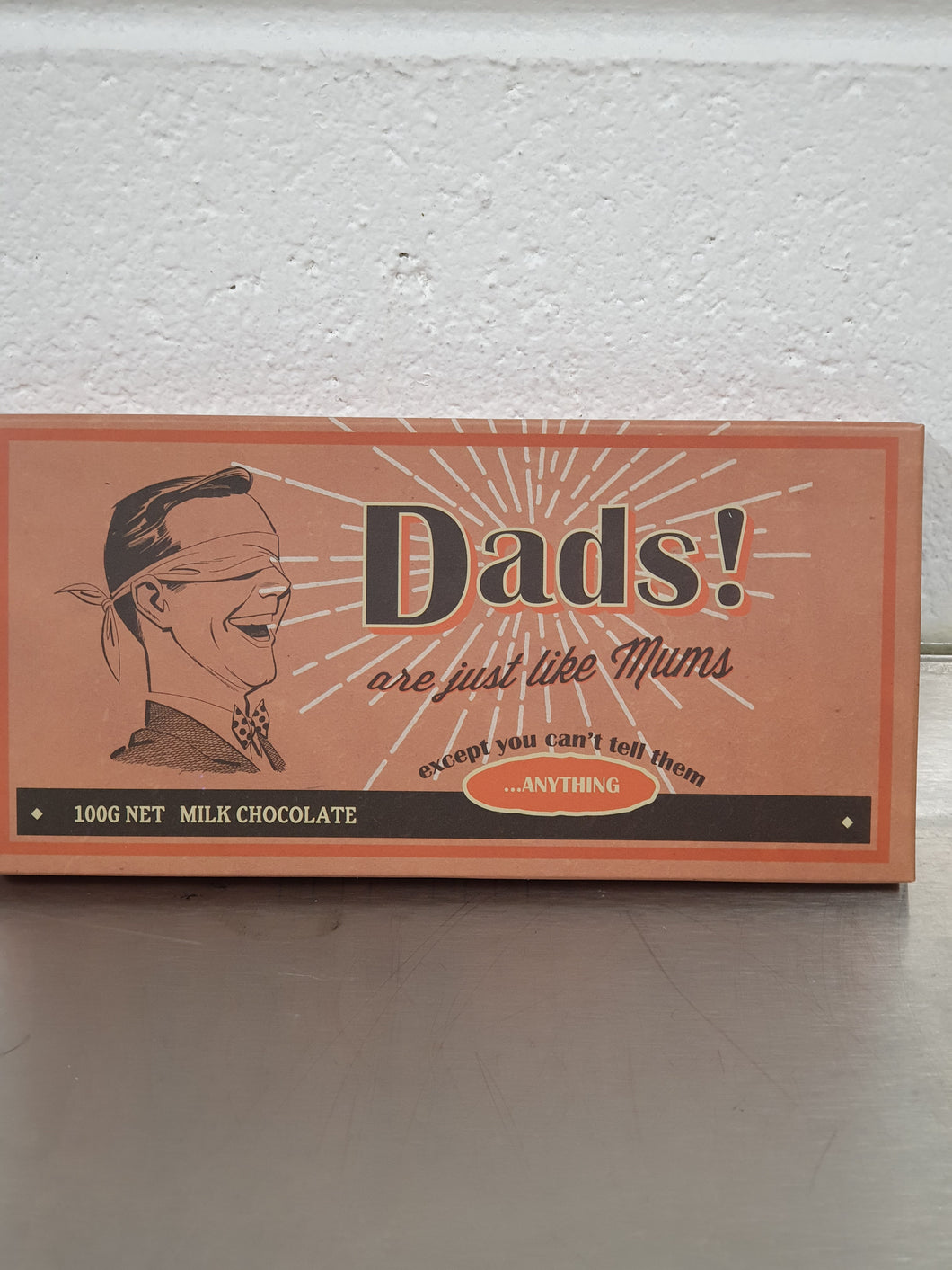 Dads Are Like Mums Milk Chocolate Bar, Bellaberry 100g